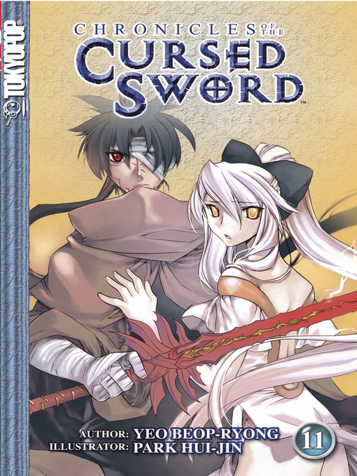 Title details for Chronicles of the Cursed Sword, Volume 11 by Beop-Ryong Yeo - Available